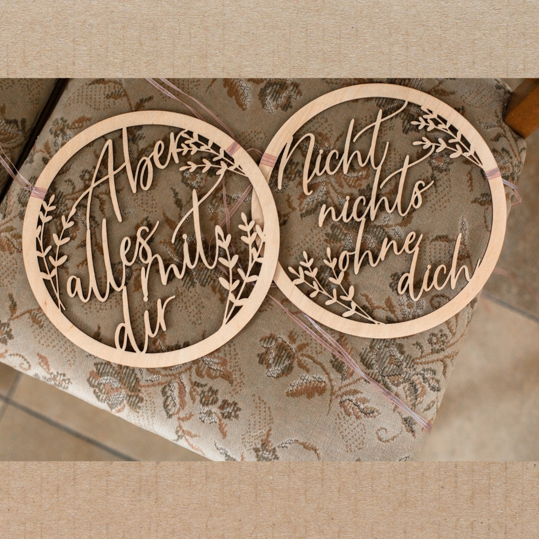 Stuhldeko Holzschilder „Nicht nichts ohne dich & Aber alles mit dir“