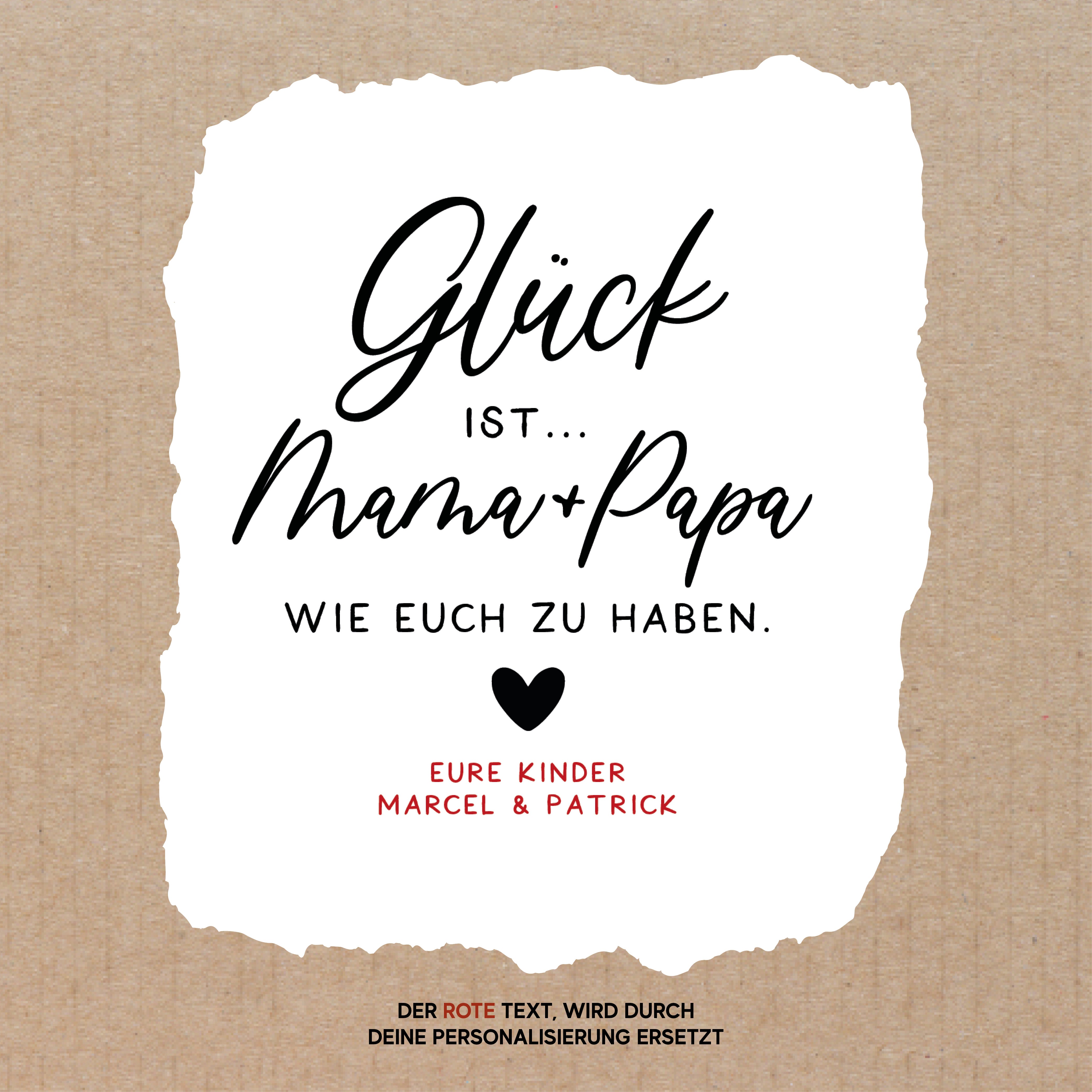 personalisiertes Windlicht - Aufschrift: Glück ist Mama & Papa wie euch zu haben