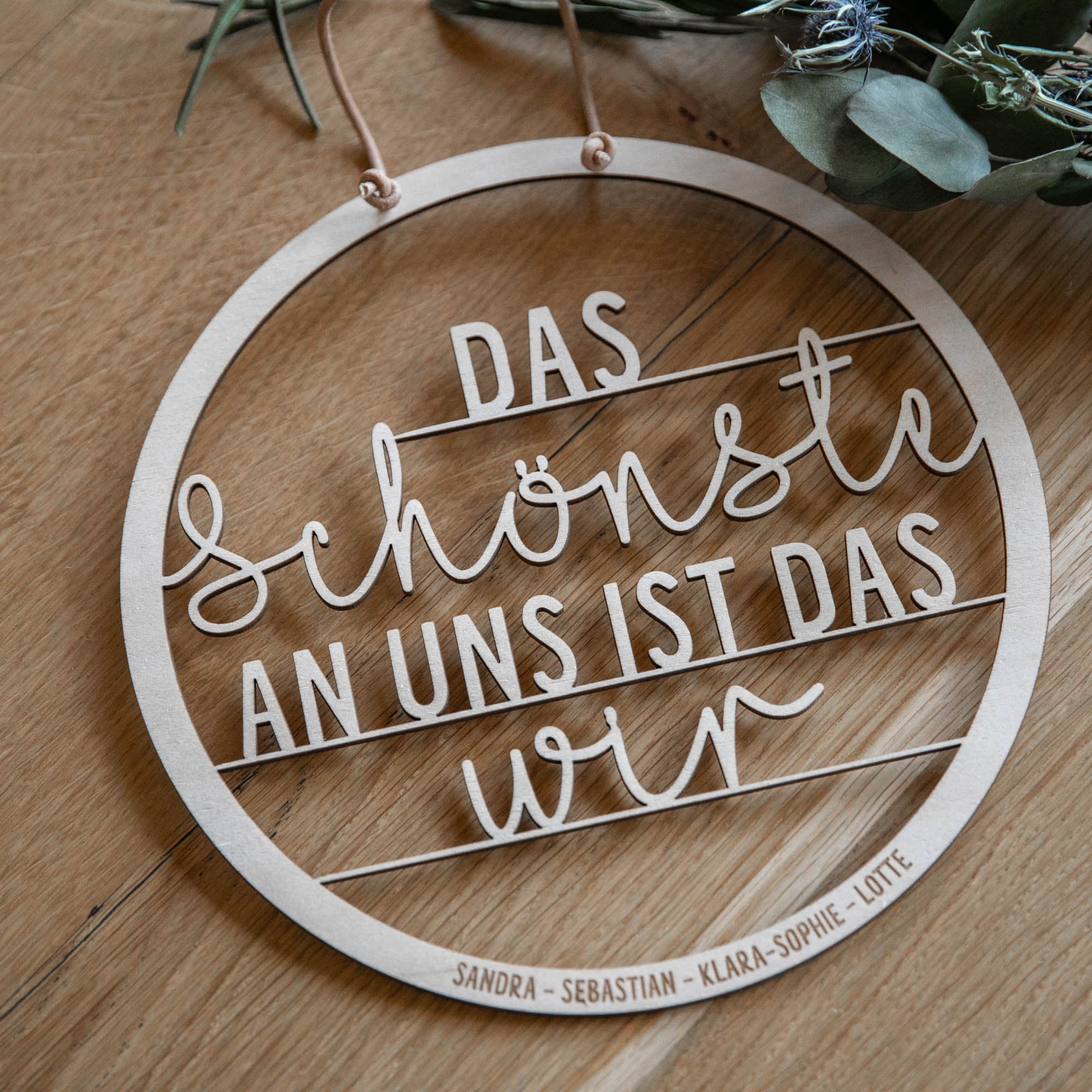 Holzschild - Das Schönste an uns ist das wir - Familienschild - personalisiert mit Namen der Familienmitglieder - Geschenkidee Weihnachten